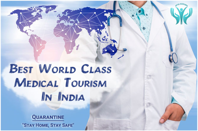 Choose your best world-class medical tourism in India?