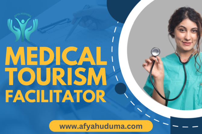 Explore Affordable and Quality Healthcare: Your Ultimate Guide to Medical Tourism with Afya Huduma